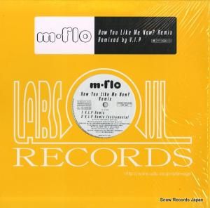エム・フロー how you like me now ? (v.i.p remix) LSR-027