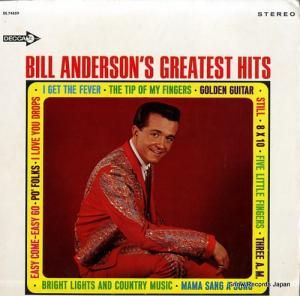 ӥ롦 bill anderson's greatest hits DL74859