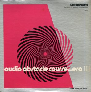 V/A an audio obstacle course - era iii TTR110