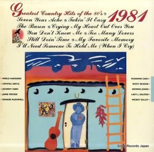 V/A greatest country hits of the 80's, 1981 C44431