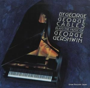 硼֥륹 by george: george cables plays the music of george gershwin C-14030