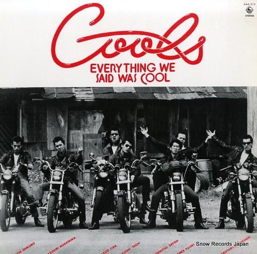 クールス everything we said was cool AAA-313 | レコード買取