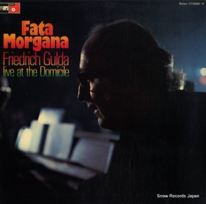 ե꡼ɥåҡ fata morgana (live at the domicile) 2120886-9