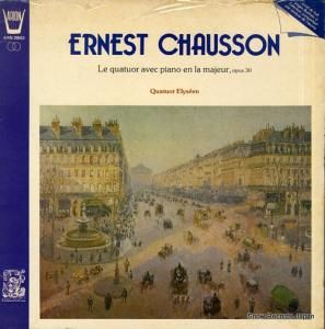 ꥼڻͽ chausson; le quatuor avec piano en la majeur, op.30 ARN38652
