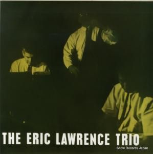 エリック・ローレンス the eric lawrence trio NLP6010