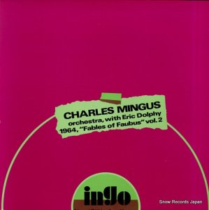 㡼꡼ߥ󥬥 charles mingus orchestra with eric dolphy vol.2 INGO-THIRTEEN