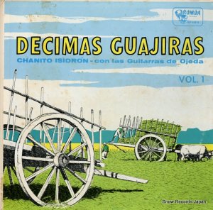 CHANITO ISIDRON decimas guajiras vol.1 RLP55516