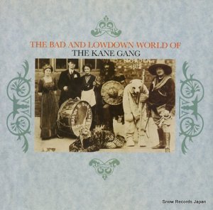 󡦥 the bad and lowdown world of the kane gang 820215-1