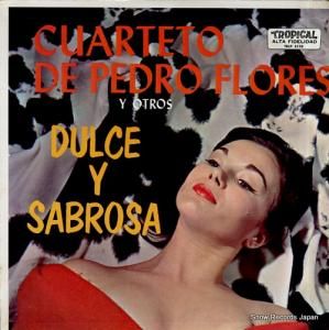 ペドロ・フローレス dulce y sabrosa TRLP5128