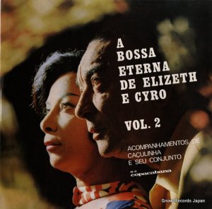 ꥼåɡƥ a bossa eterna de elizeth e cyro - vol. 2 CLP-11559