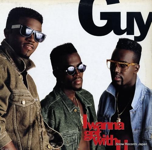 ガイ i wanna get