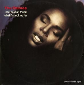 THE CHIMES i still haven't found what i'm looking for CHIMT1