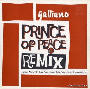 ガリアーノ prince of peace (remix) TLKXR24