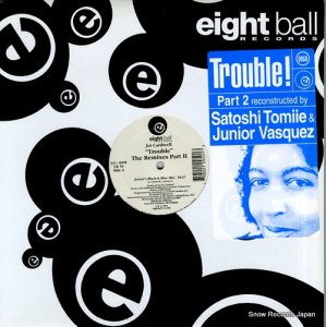 祤ɥ trouble (the remixes part 2) EB50
