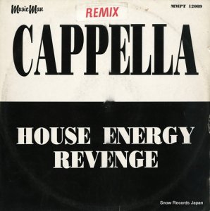 CAPPELLA house energy revenge (remix) MMPT12009
