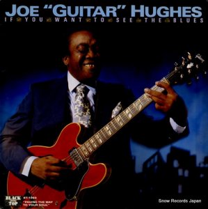 JOE "GUITAR" HUGHES if you want see the blues BT-1050