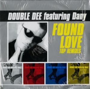 ダブル・ディー found love (top remixes) OZ037