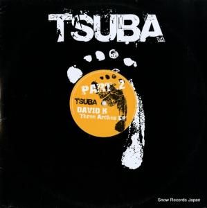 DAVID K three arches ep part 2 TSUBA014