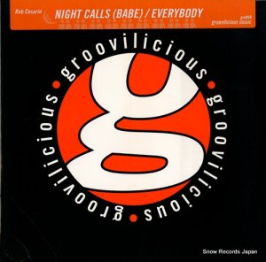 ROB CASARIO - night calls (babe) / everybody - GM099