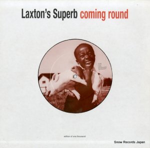 LAXTON'S SUPERB - coming round - SACRED003T