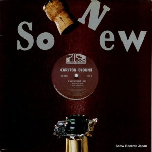 CARLTON BLOUNT - a day without love - SN-1003