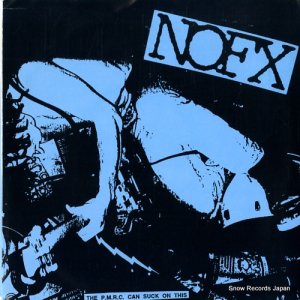 NOFX the pmrc can suck on this FAT501