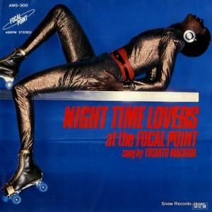 Įĵ night time lovers/at the focal point AMS-300