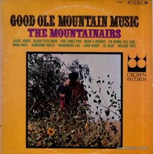THE MOUNTAINAIRS good ole mountain music CST549