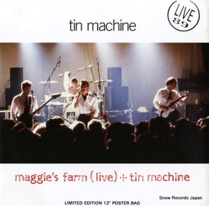 ƥ󡦥ޥ maggie's farm (live) + tin machine 12MTP73