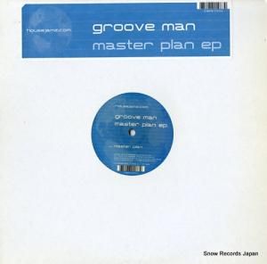 GROOVE MAN master plan ep HOUSEJAMZ02