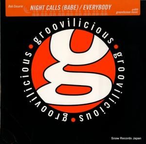 ROB CASARIO night calls (babe) / everybody GM099