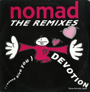 NOMAD (i wanna give you) devotion RUMAZ25