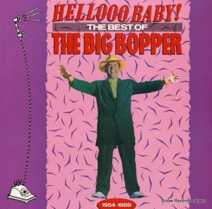 ӥåܥåѡ hellooo baby! the best of the big bopper 1954-1959 R170164