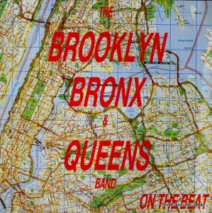 ブルックリン・ブロンクス＆クイーンズ・バンド - on the beat (87 bronx mix) - STH529MEGA