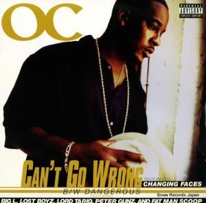 O.C. i can't wrong / dangerous 314-570-069-1