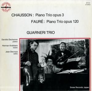 ͥꡦȥꥪ chausson; piano trio op.3 / faure; piano trio op.120 BP201