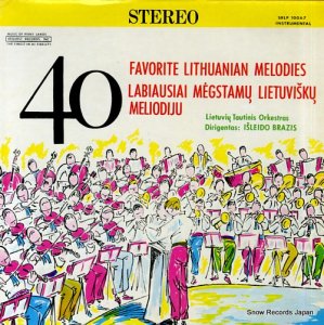 ISLEIDO BRAZIS 40 favorite lithuanian melodies RLP10067