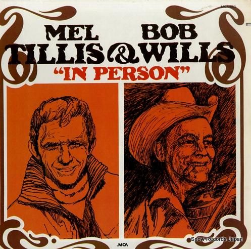 メル・ティリス&ボブ・ウィルズ