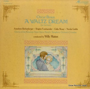 ウィリー・マッテス straus; a waltz dream 8063-2