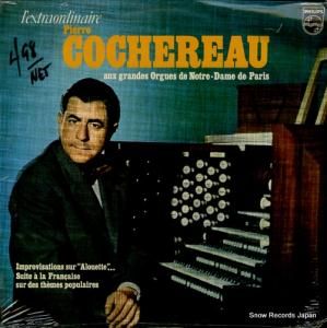 ԥ롦 l'extraordinaire pierre cochereau 6521008