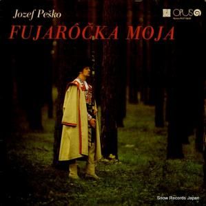 JOZEF PESKO fujarocka moja 91170635