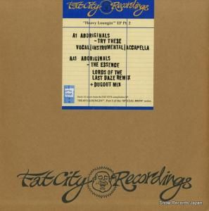 ABORIGINALS special brew - heavy loungin' ep pt.2 FC12005