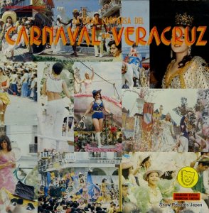 LAS ESTRELLAS VARACRUZANAS la gran comparsa del carnaval en varacruz RG-PE5