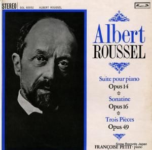 ե󥽥ץƥ roussel; suite pour piano op.14/op.16/op.49 SOL60052