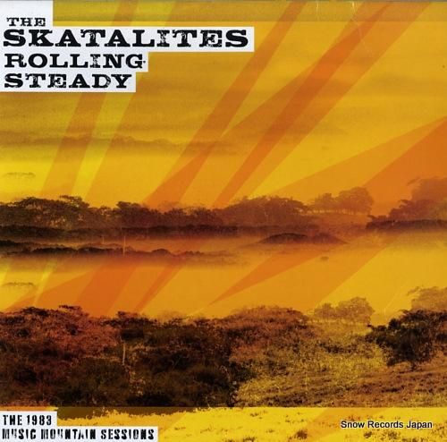 ザ・スカタライツ rolling steady the 1983 music mountain sessions