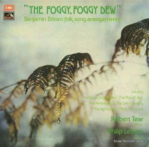 Сȡƥեåסå㡼 the foggy foggy dew benjamin britten folk song arrangements HQS1341