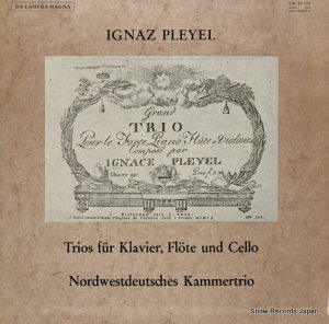 NORDWESTDEUTSCHES KAMMERTRIO pleyel: trios fur klavier, flote und cello op.16 SM92105