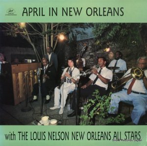 THE LOUIS NELSON NEW ORLEANS ALL STARS april in new orleans GHB-241