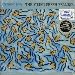 ザ・ヤング・フレッシュ・フェローズ totally lost FLP1028
