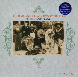 󡦥 the bad and lowdown world of the kane gang KWLP2
